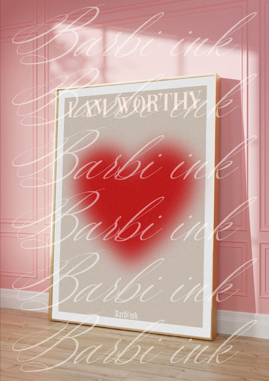 Affiche « worthy »