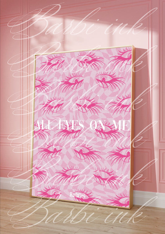 Affiche « all eyes on me »