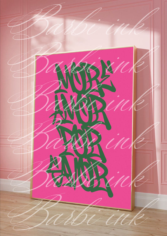 Affiche « more amor por favor »